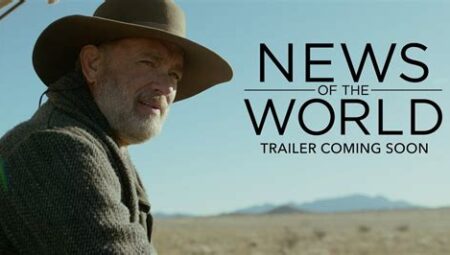 News of the World – Tom Hanks’li Western Drama